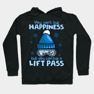 You Can't Buy Happiness But You Can Buy A Lift Pass I Skiing product Hoodie